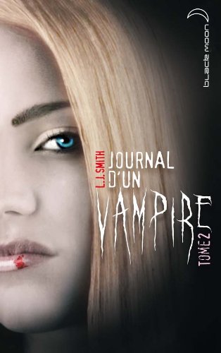 JOURNAL D'UN VAMPIRE (2)